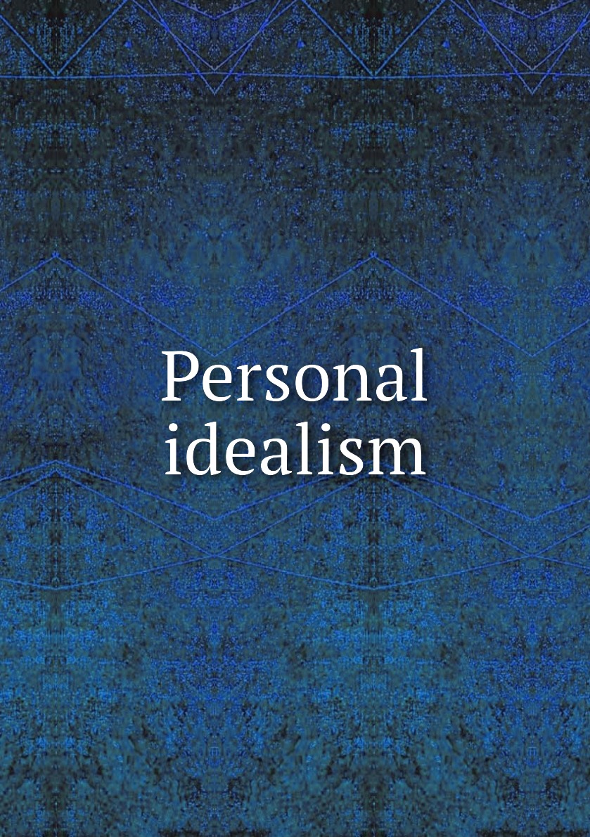 

Personal idealism