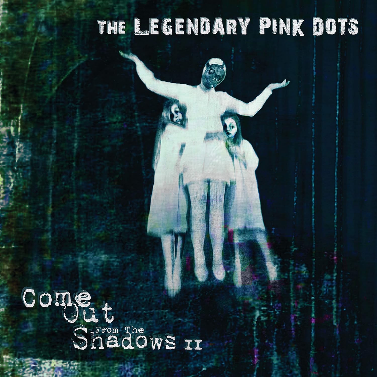 Legendary Pink Dots Come Out From The Shadows II