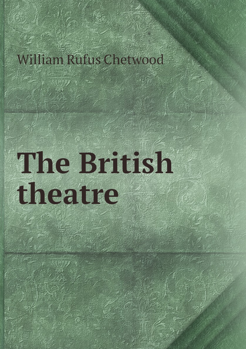 

The British theatre