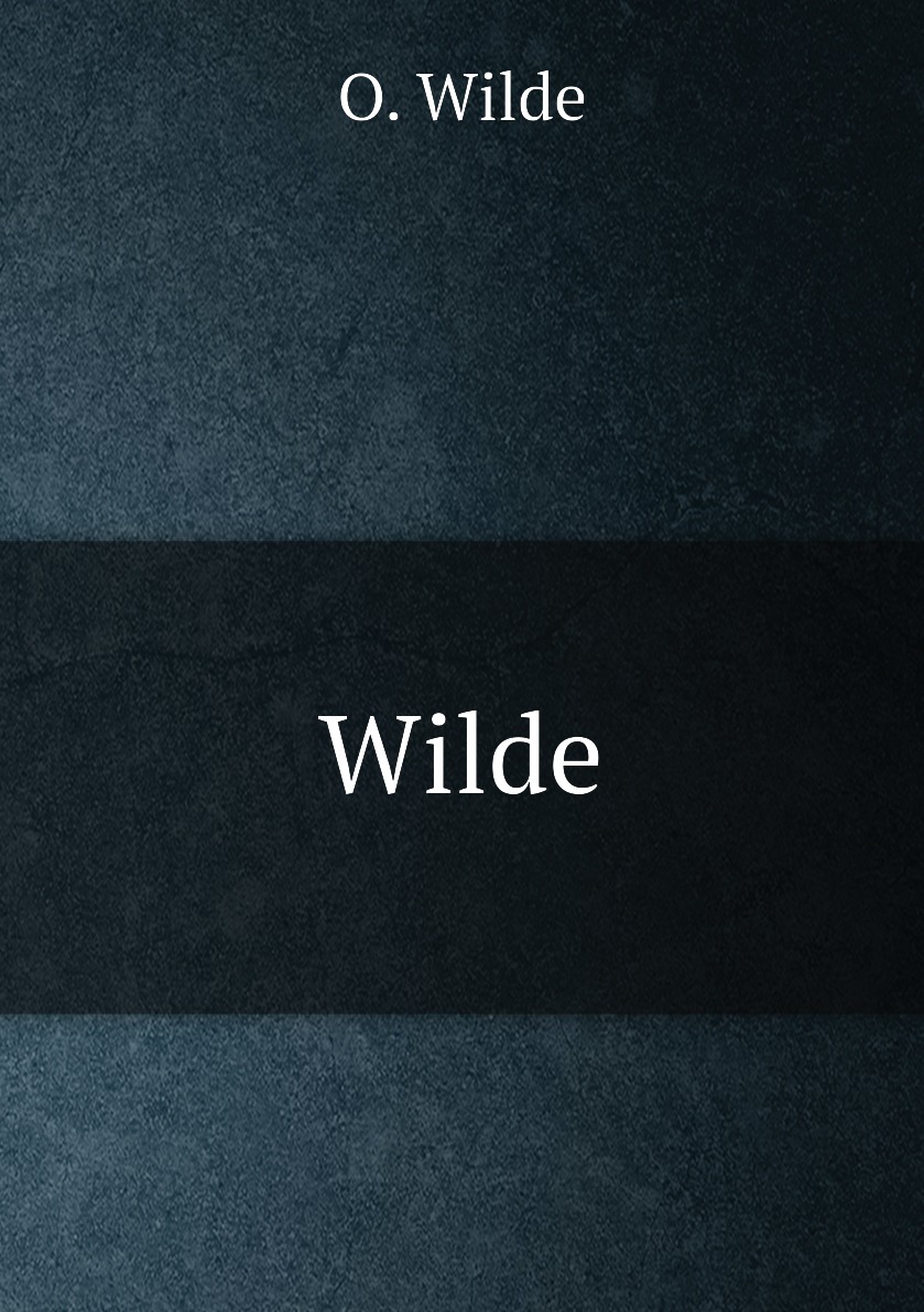 

Wilde