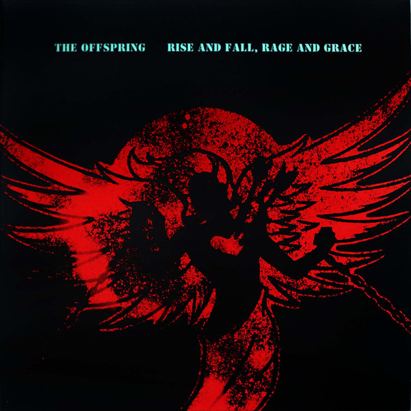 

Offspring Rise And Fall Rage And Grace