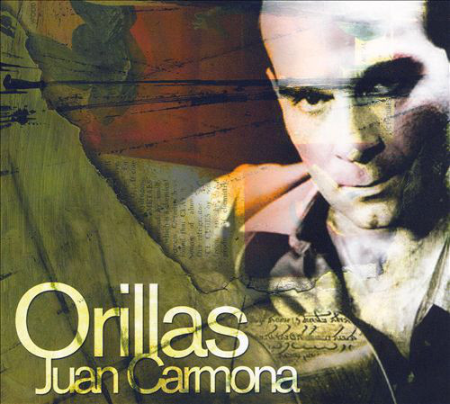 

Juan Carmona: Orillas (1 CD)