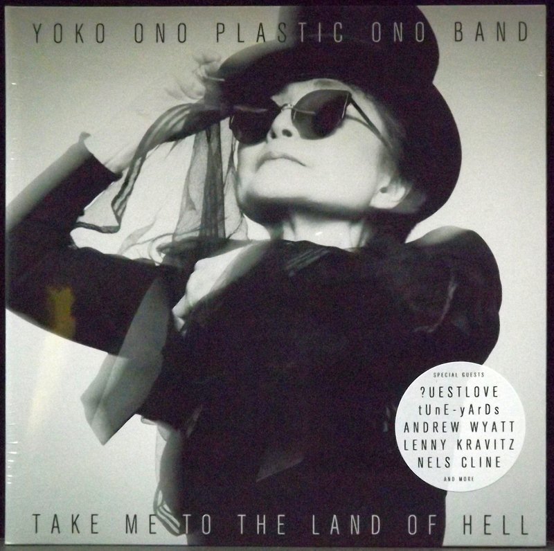 Ono Yoko & Ono Plastic Band Take Me To The Land Of Hell