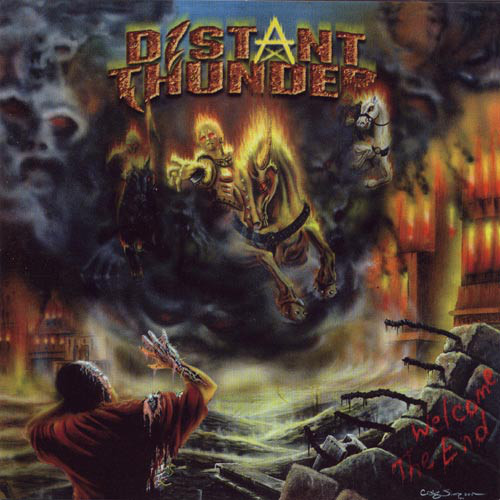 Distant Thunder: Welcome the End (1 CD)