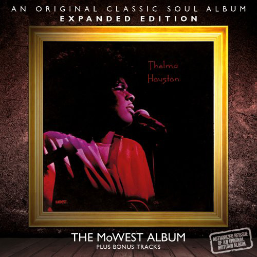 

Thelma Houston: The MoWest Album (Expanded Edition) (1 CD)