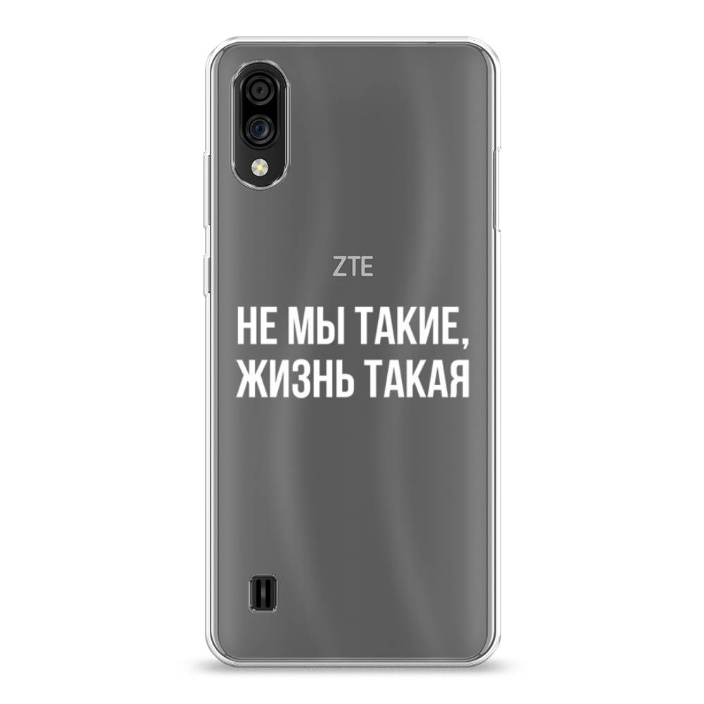 Чехол Awog на ZTE Blade A51 lite / ЗТЕ Блэйд A51 lite Не мы такие, жизнь такая