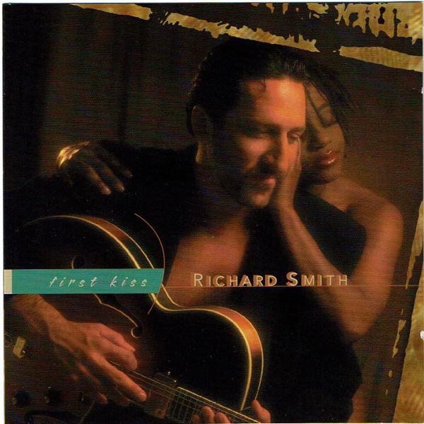 

Richard Smith - First Kiss (1 CD)