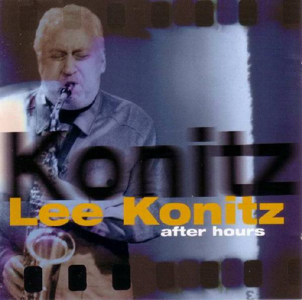 

Lee Konitz: After Hours (1 CD)