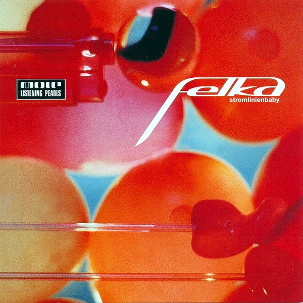 Felka: Stromlinienbaby (1 CD)