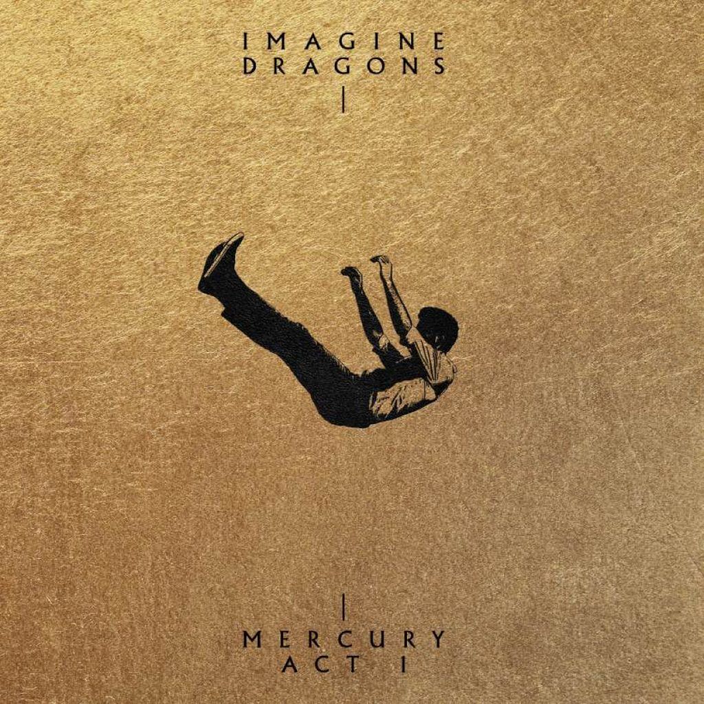 Imagine Dragons - Mercury Act 1