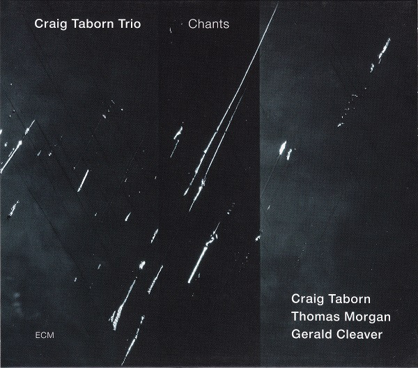 

Craig Taborn: Chants (1 CD)