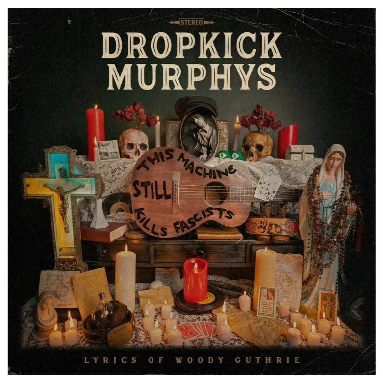 

Dropkick Murphys Dropkick Murphys – This Machine Still Kills Fascists Coloured LP, Dropkick Murphys – This Machine Still Kills Fascists Coloured
