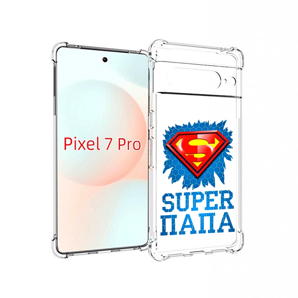 

Чехол Mypads Супер Папа Для Google Pixel 7 Pro, Прозрачный, Tocco