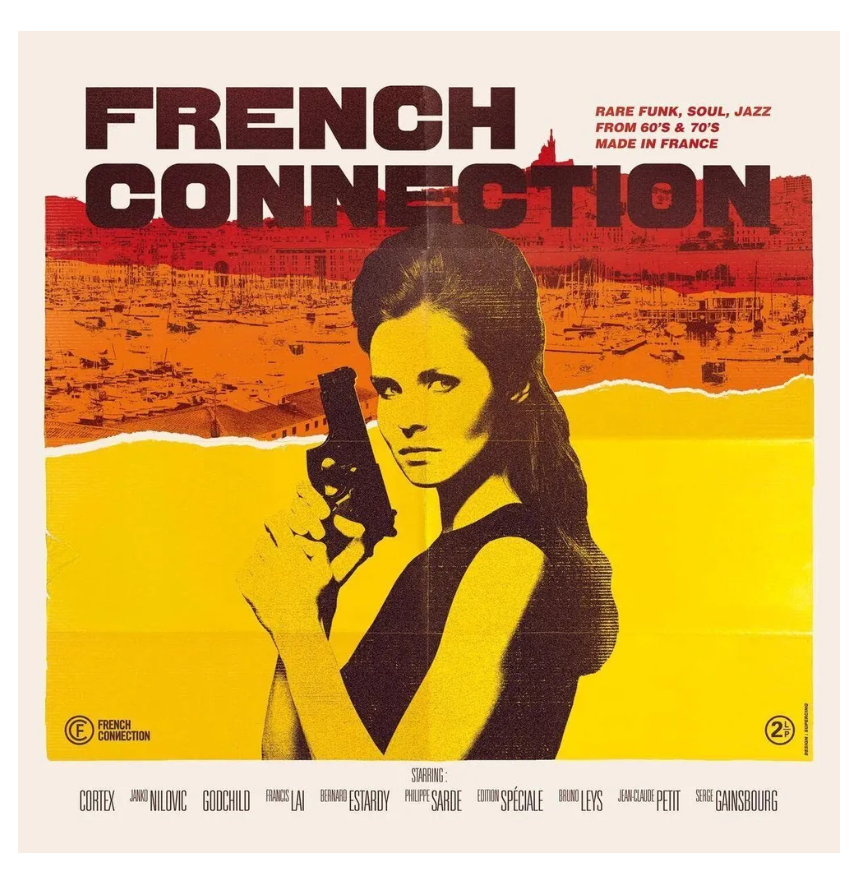 

Various Artists French Connection Rare Funk Soul Jazz from 60s&70s LP, French Connection Rare Funk Soul Jazz from 60s&70s