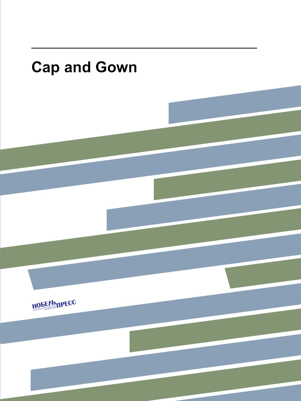 

Cap and Gown
