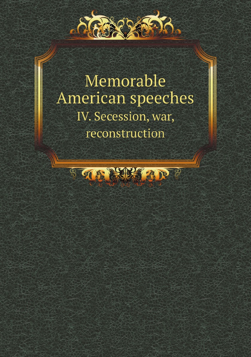 

Memorable American speeches