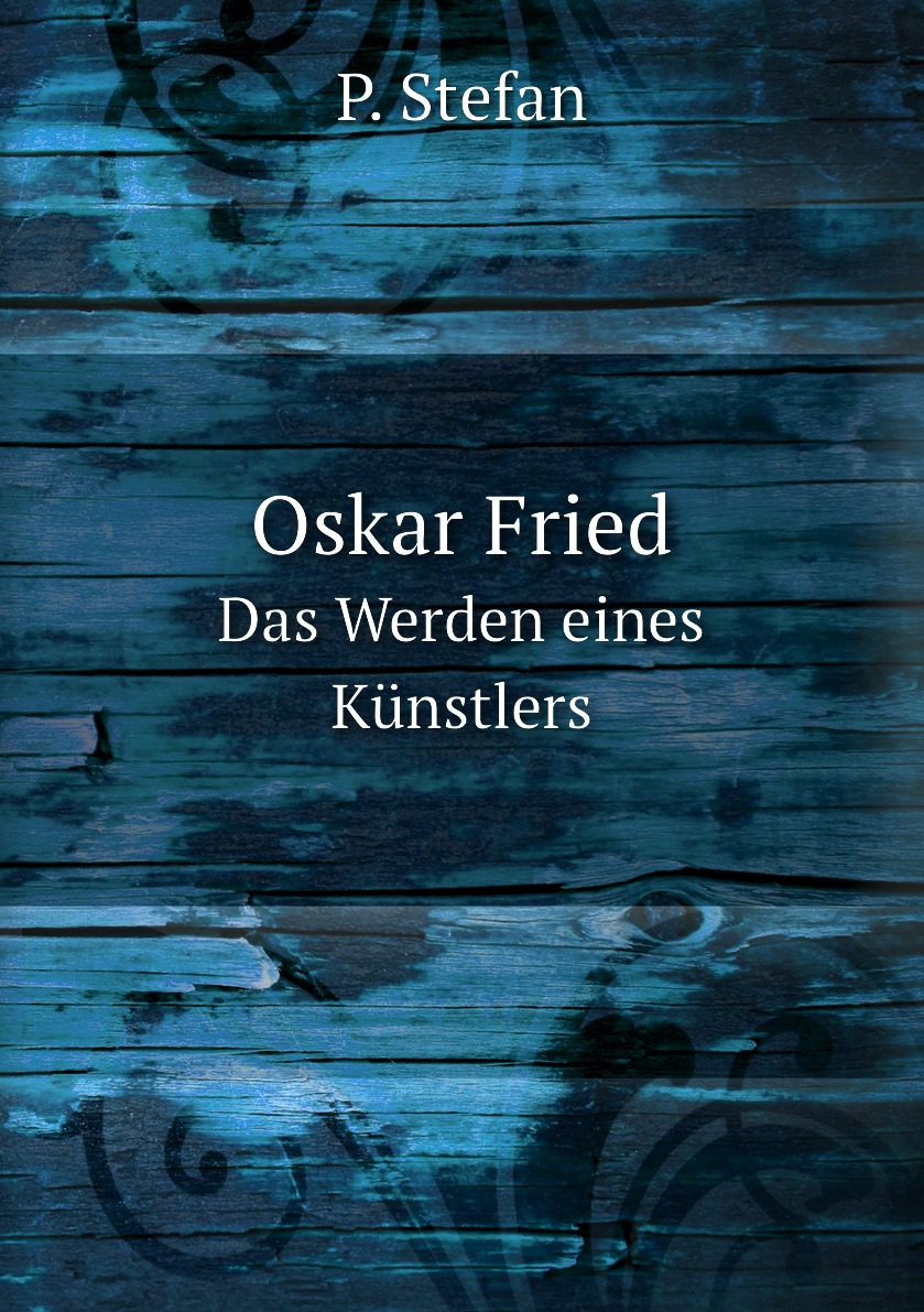 

Oskar Fried