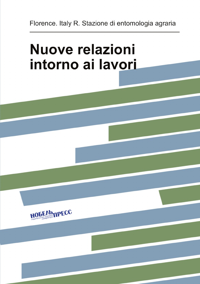 

Nuove relazioni intorno ai lavori