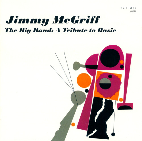 

MCGRIFF, JIMMY- орган.THE BIG BAND: A TRIBUTE TO BASIE (1 CD)