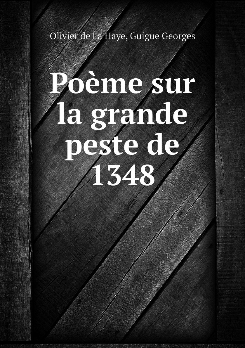 

Poeme sur la grande peste de 1348