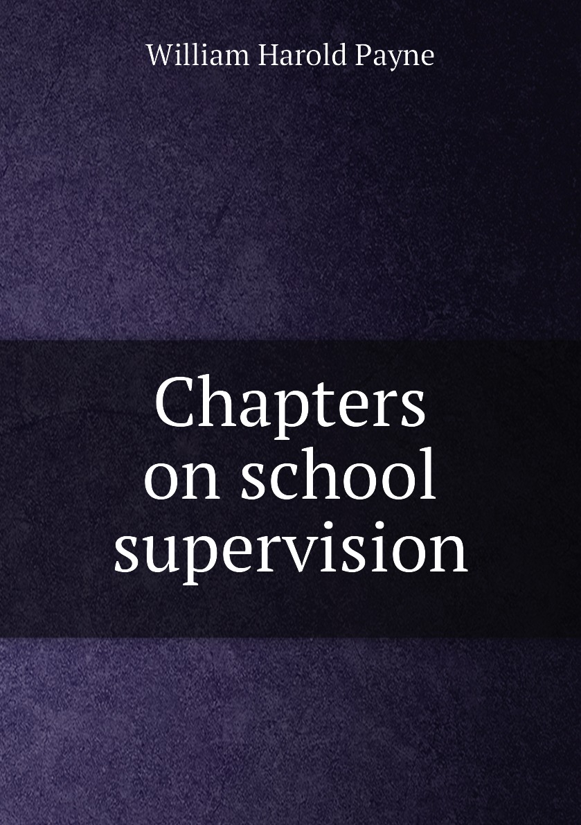 

Chapters on school supervision