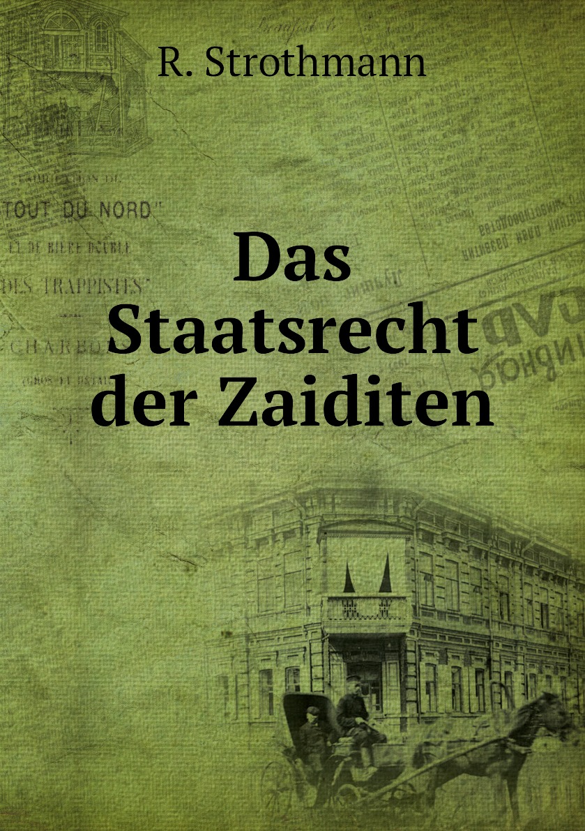 

Das Staatsrecht der Zaiditen
