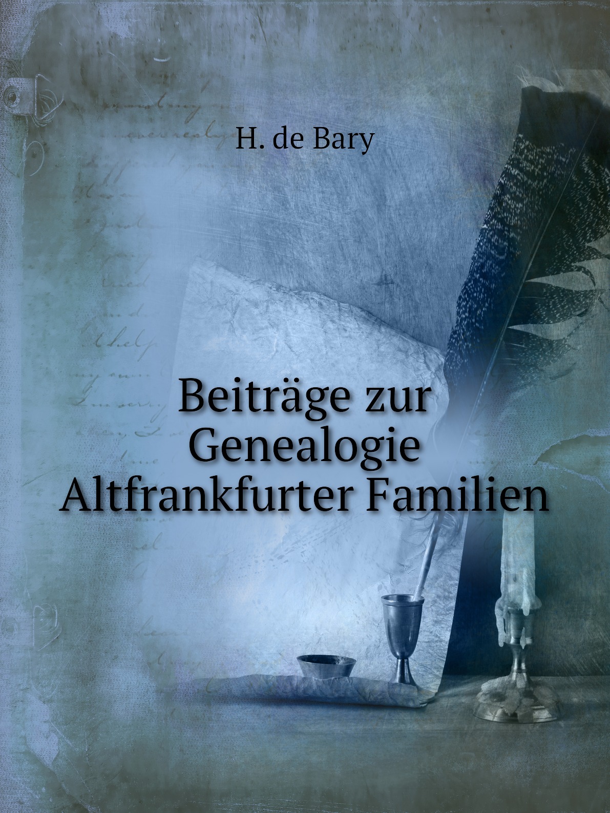 

Beitrage zur Genealogie Altfrankfurter Familien