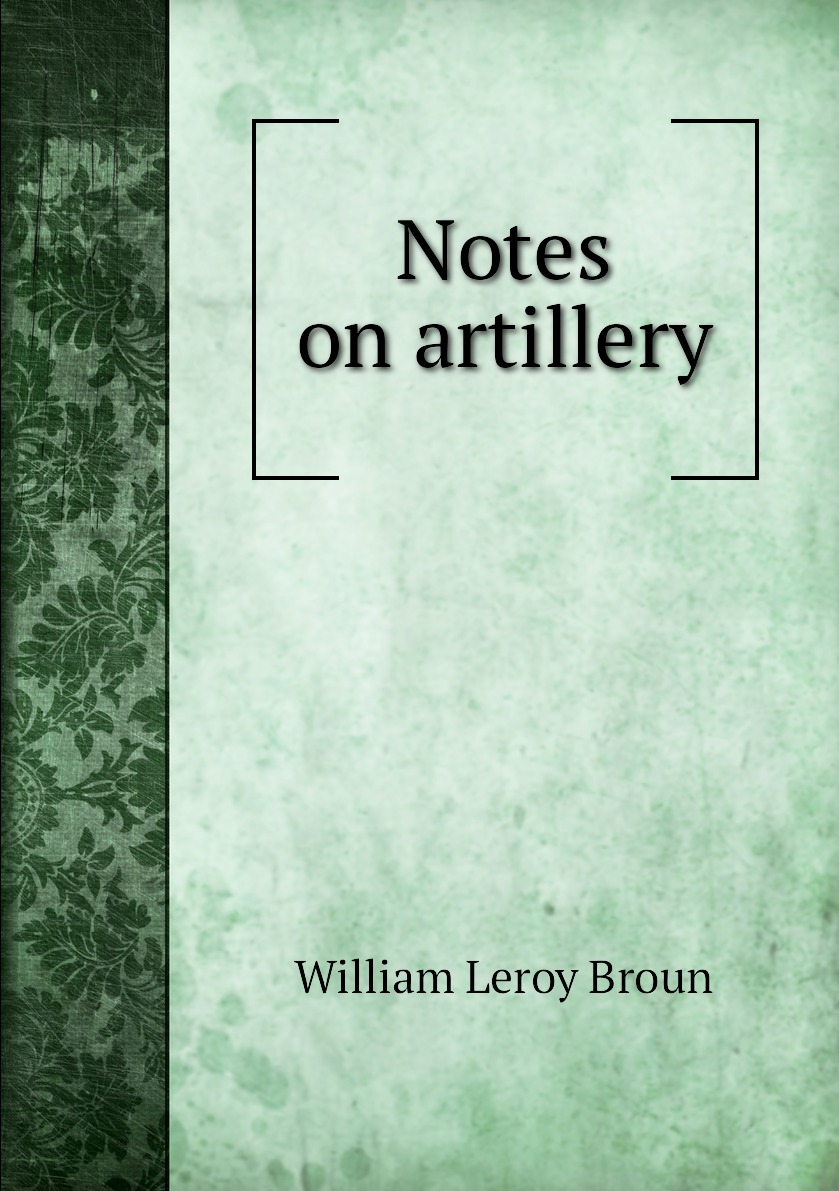 

Notes on artillery