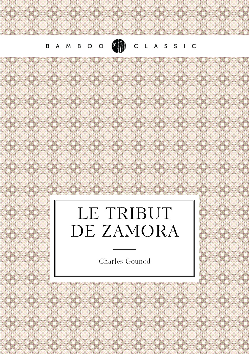 

Le tribut de Zamora