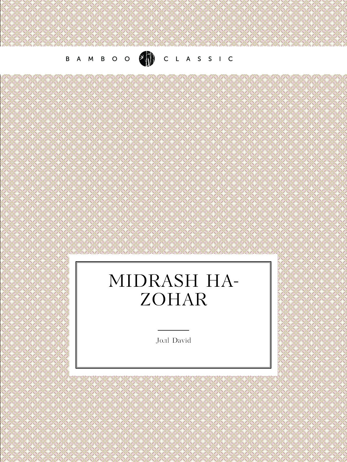 

Midrash ha-Zohar