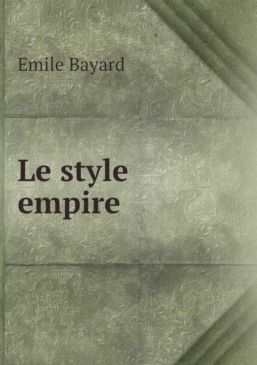 

Le style empire
