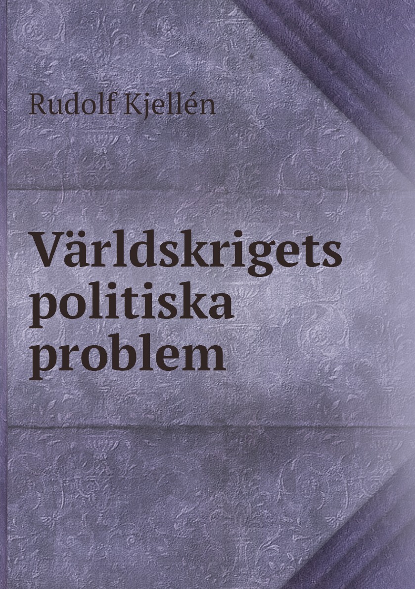 

Varldskrigets politiska problem