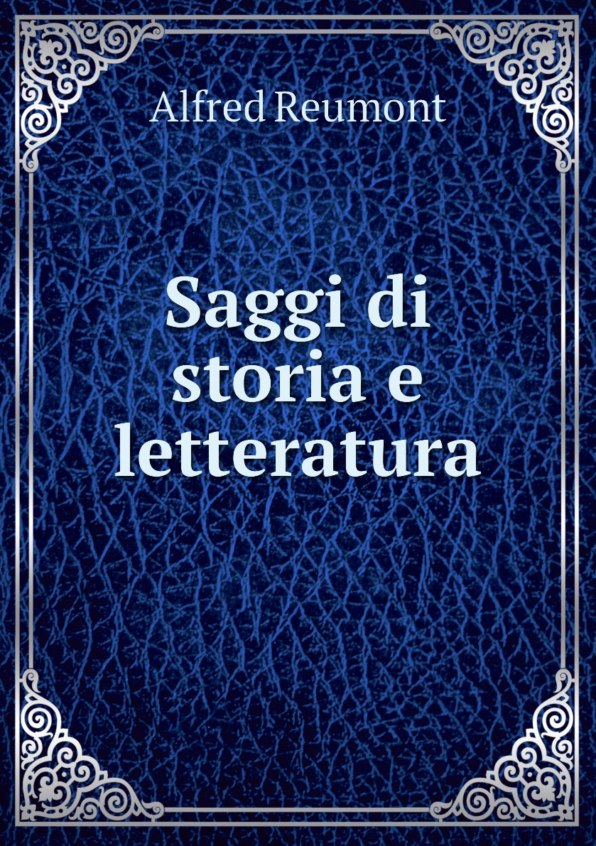

Saggi di storia e letteratura