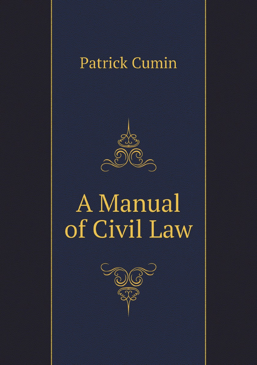 

A Manual of Civil Law