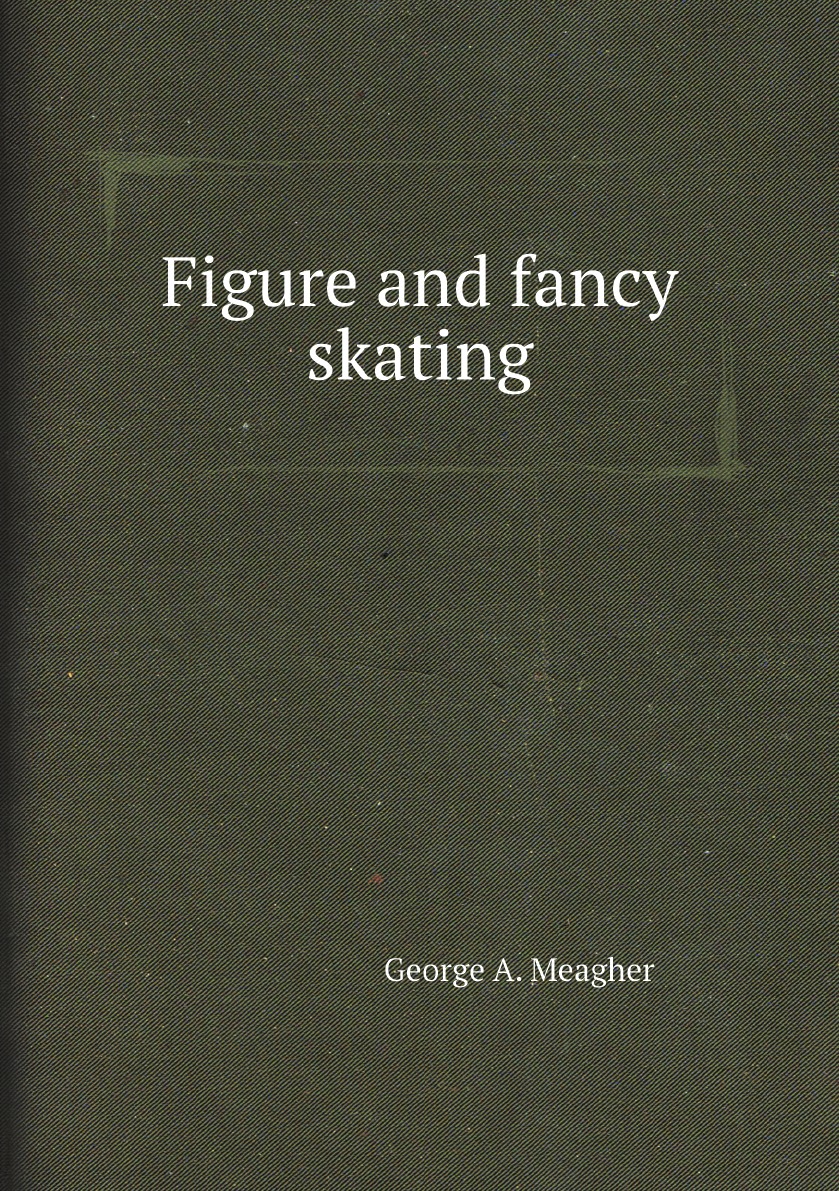 

Figure and fancy skating