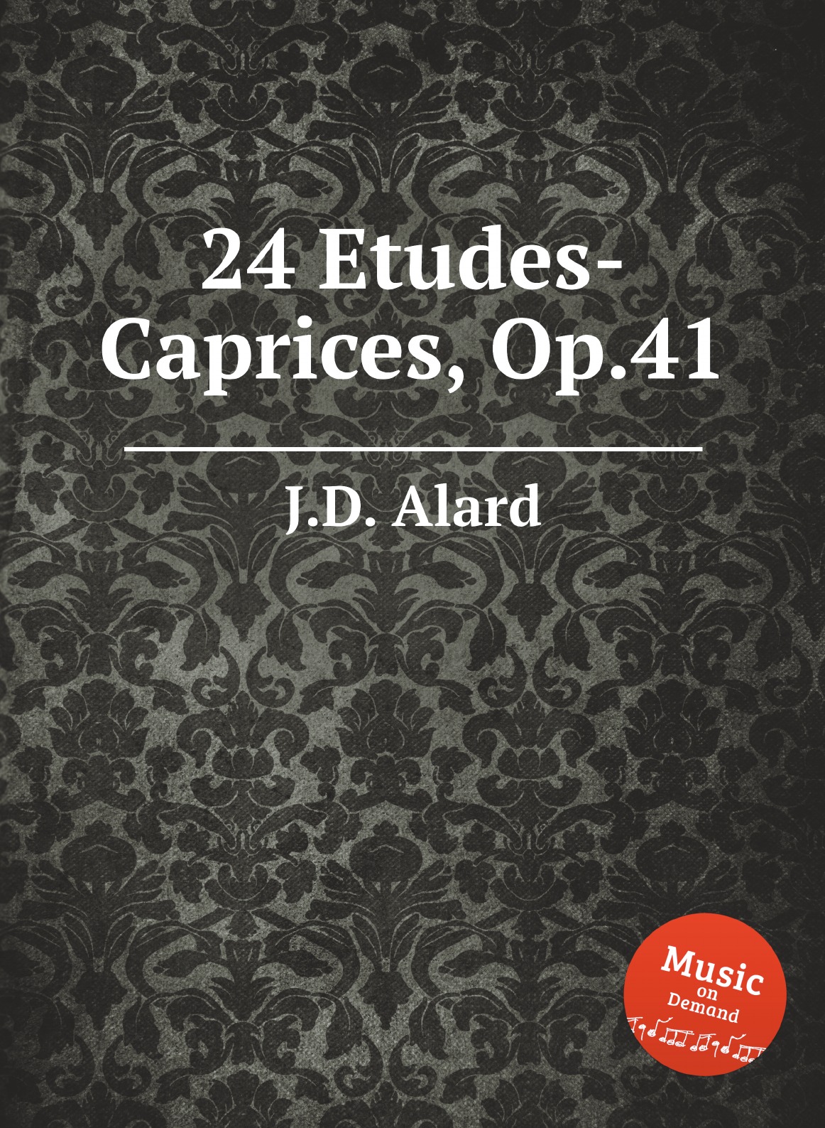 

24 Etudes-Caprices, Op.41