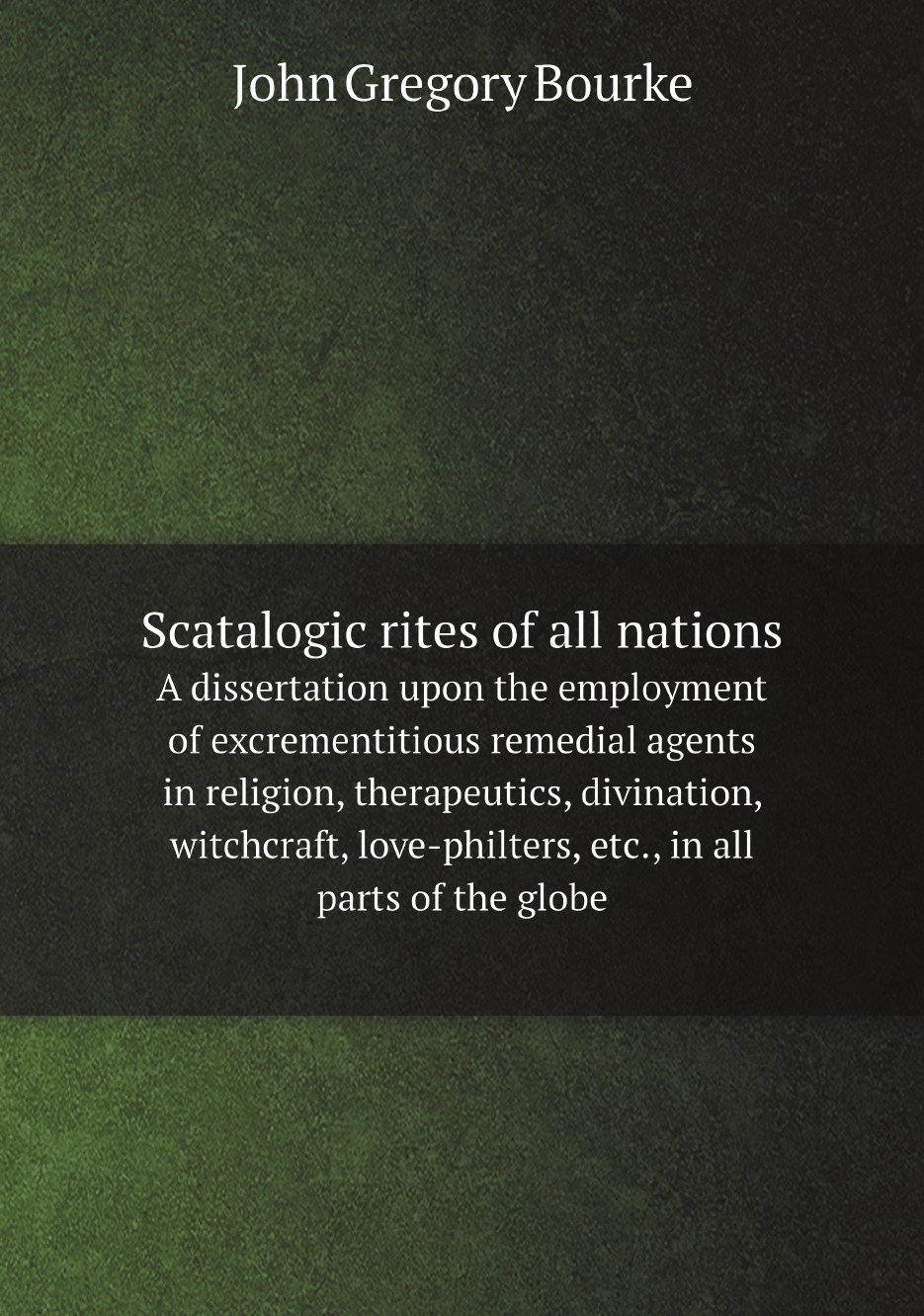

Scatalogic rites of all nations