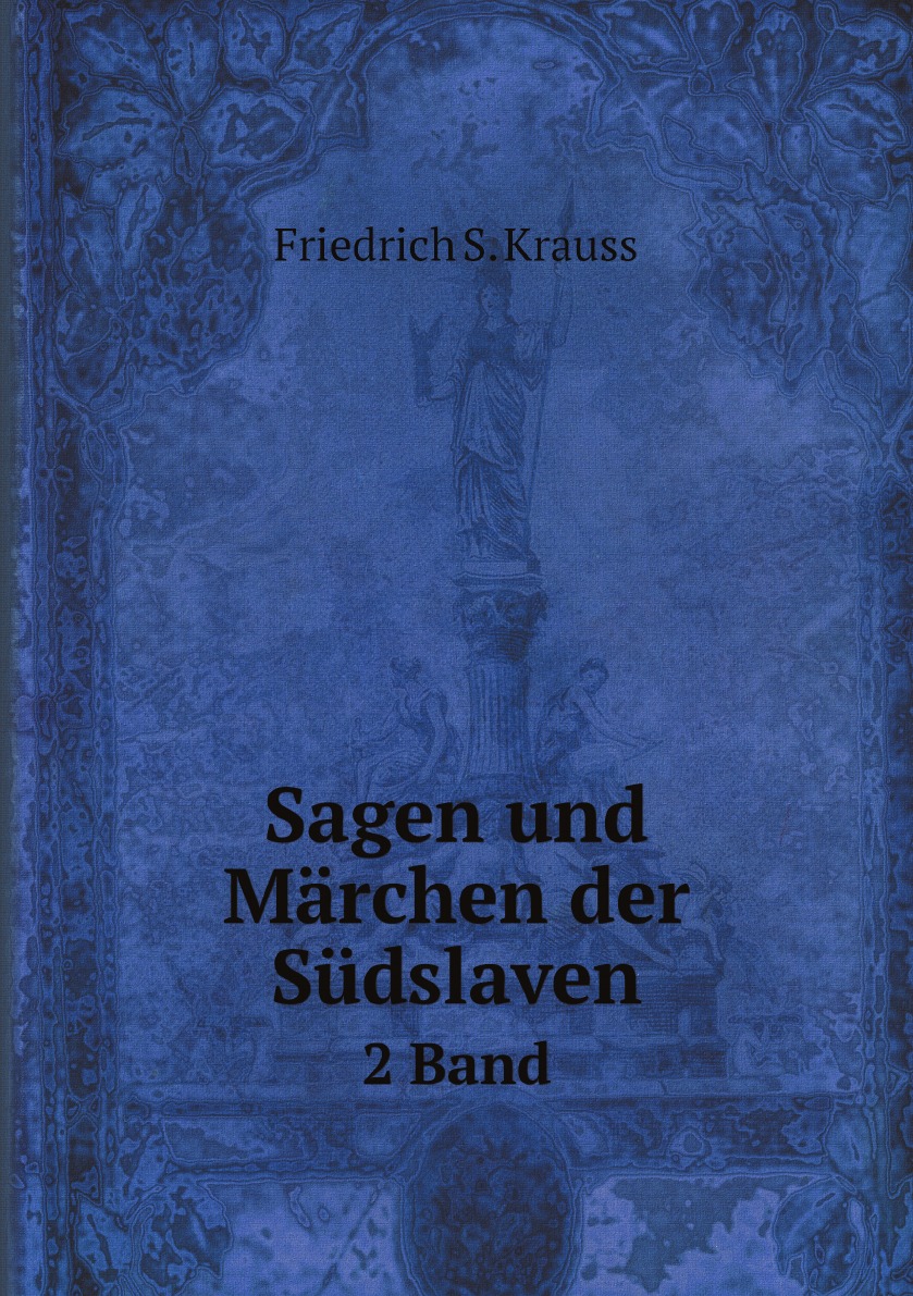 

Sagen und Marchen der Sudslaven