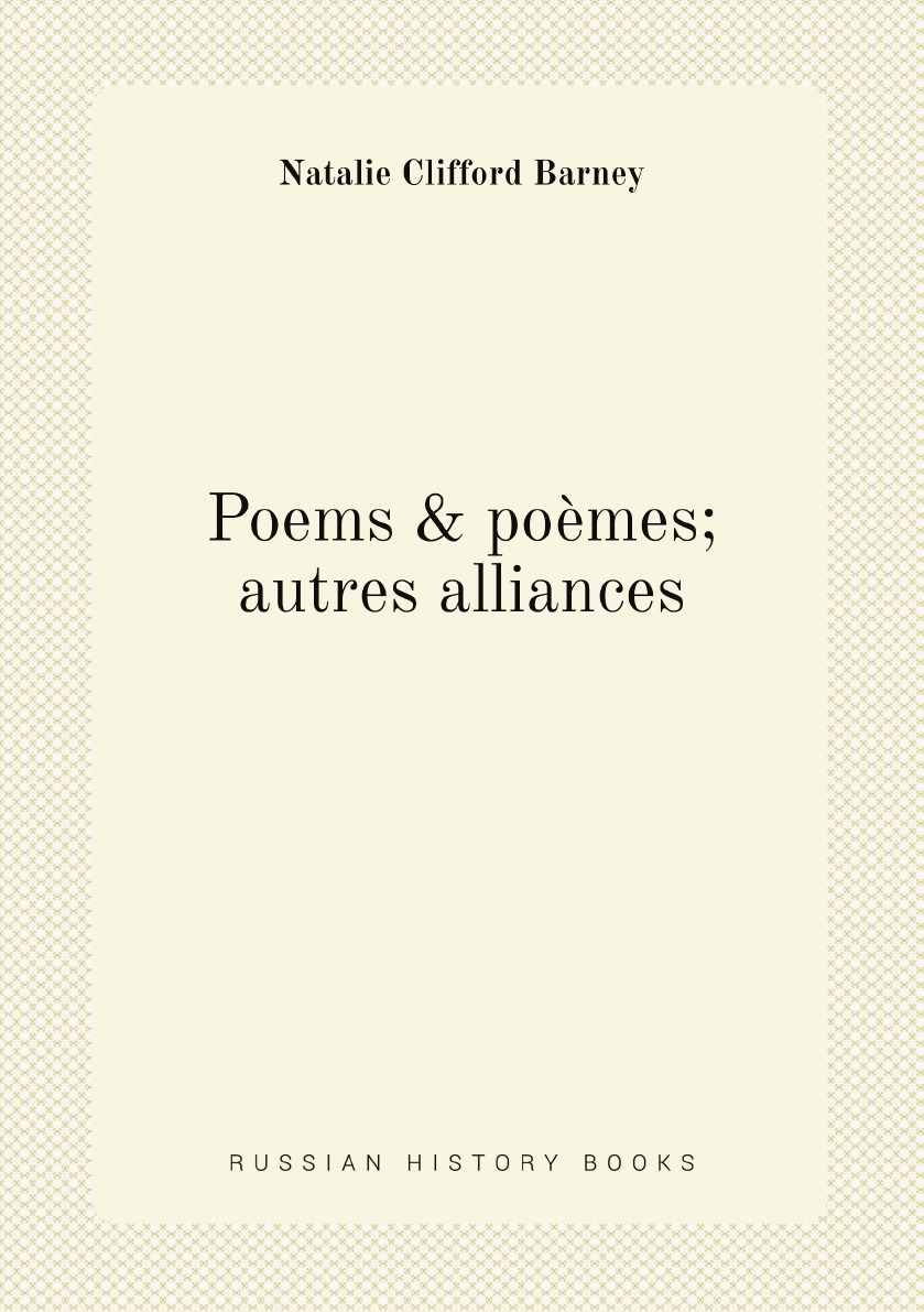 

Poems & poemes; autres alliances