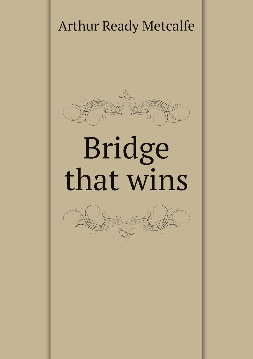 

Bridge that wins