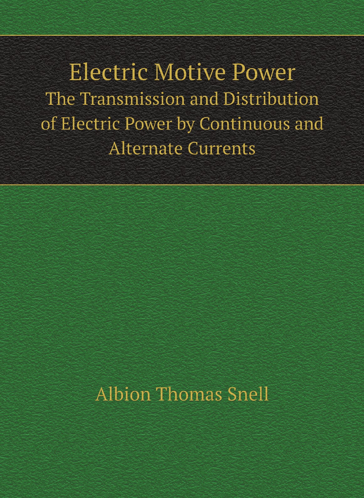 

Electric Motive Power