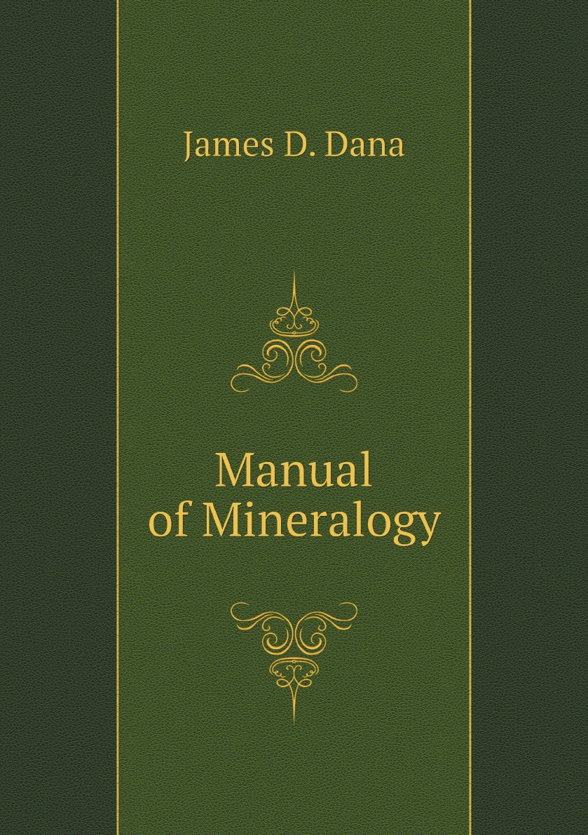 

Manual of Mineralogy