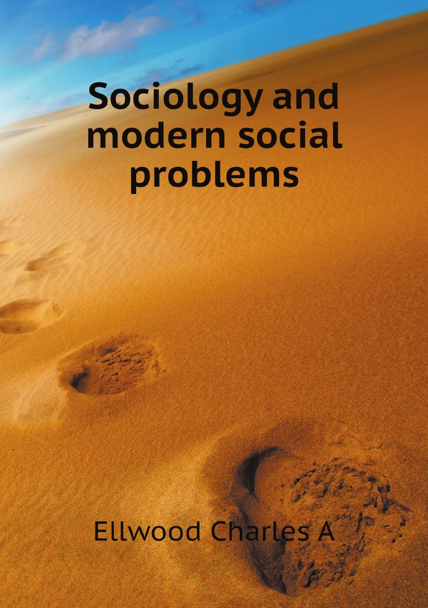 

Sociology and modern social problems