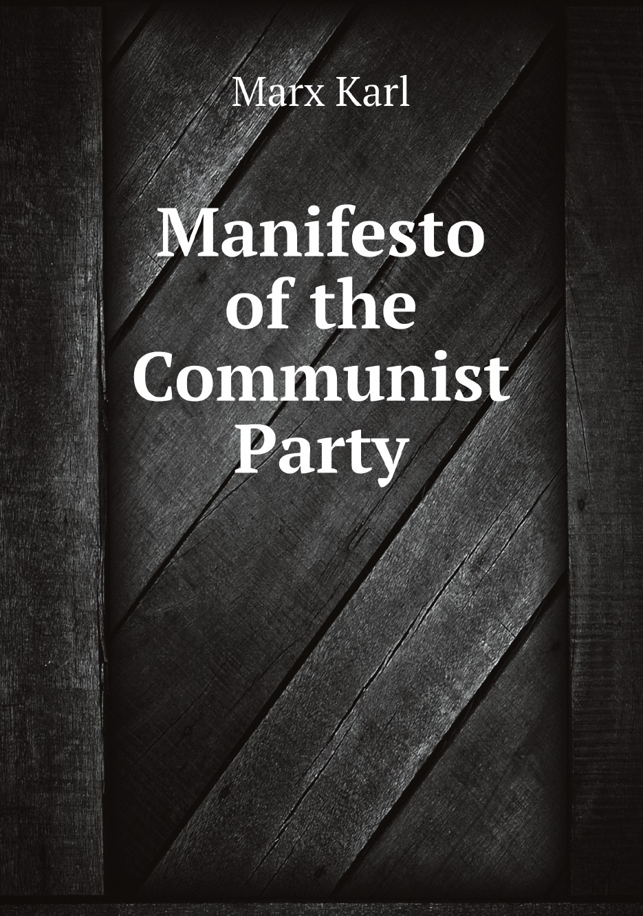 

Manifesto of the Communist Party