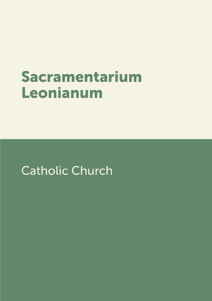 

Sacramentarium Leonianum