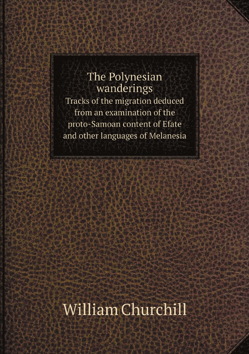 

The Polynesian wanderings