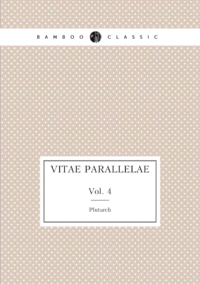 

Plutarchi Vitae Parallelae (Ancient Greek Edition)