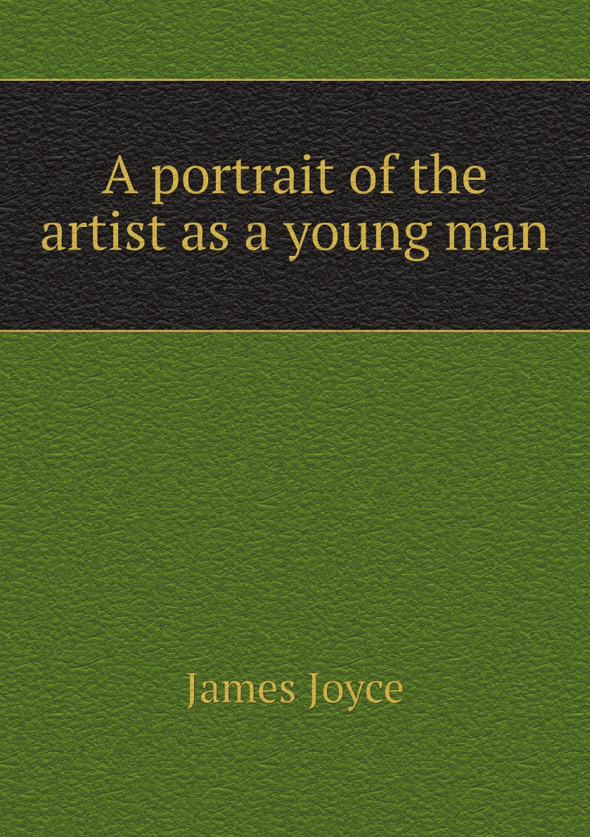 

A portrait of the artist as a young man