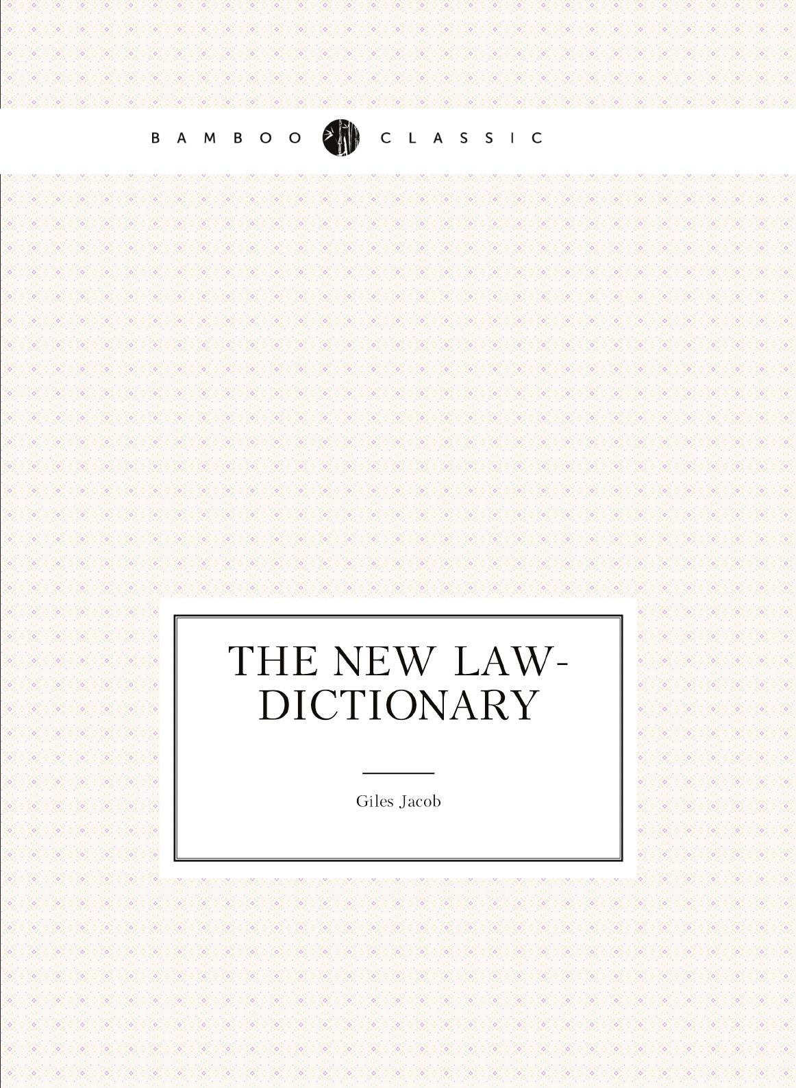 

The new law-dictionary