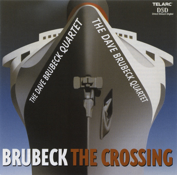 

Dave Brubeck Quartet - Crossing (1 CD)